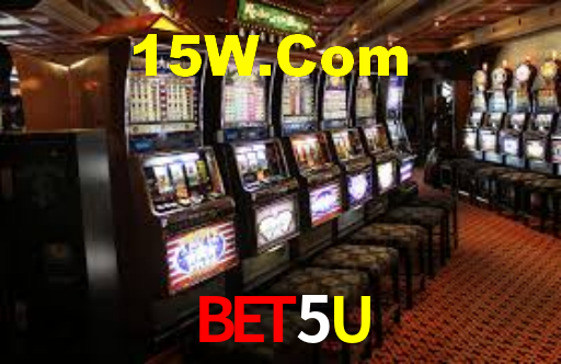 BET5U,BET5U.Com